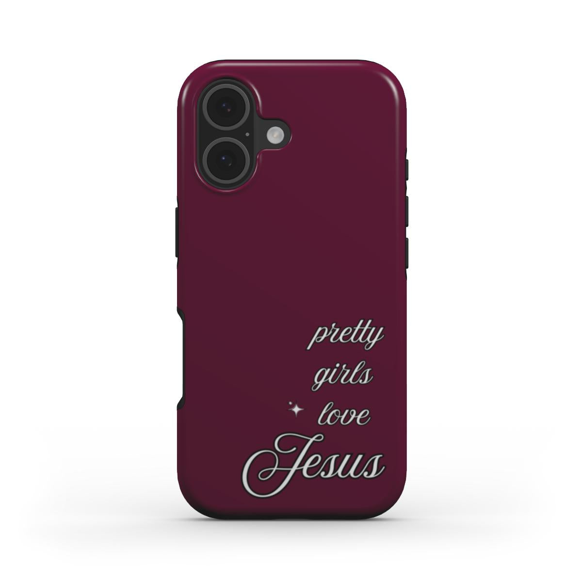 Pretty Girls Love Jesus – Burgundy